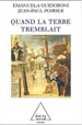 Emanuela Guidoboni, Jean-Paul Poirier, Quand la terre tremblait, Editions Odile Jacob, 2004 