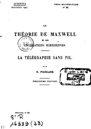 Figure 1: L’ouvrage d’Henri Poincaré susmentionné, édition Scientia 1907.