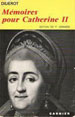 Denis Diderot, Mémoires pour Catherine II, réédition par Paul Vernière des manuscrits, classiques Garnier, 1966.