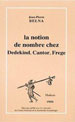 Belna, Jean-Pierre, La notion de nombre chez Dedekind, Cantor, Frege, Paris, Vrin, 1996.