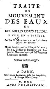 Figure 3 : Mariotte, Traité du mouvement des eaux et des autres corps fluides (1686). La réédition de 1700 est en ligne (archive.org).