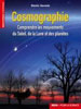 Denis Savoie, Cosmographie. Comprendre les mouvements du Soleil, de la Lune et des planètes, Belin, 2006.
