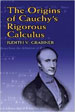 Grabiner, Judith V., The Origins of Cauchy’s Rigorous Calculus, Cambridge, Massachusetts, MIT press (1981)